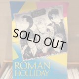 Roman Holliday / Hear It In The Night