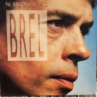 Jacques Brel / Ne Me Quitte Pas
