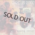 Circus 2000 / Boxing Circus (Rare & Unreleased)