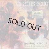 Circus 2000 / Boxing Circus (Rare & Unreleased)