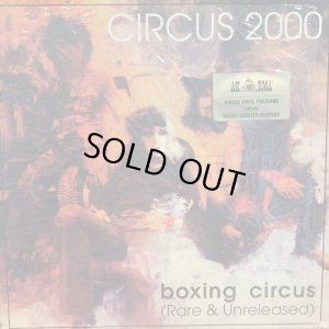 画像1: Circus 2000 / Boxing Circus (Rare & Unreleased)