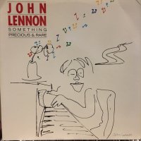 John Lennon / Something Precious & Rare