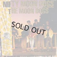 The Moon Dogs / Nifty Moon Dogs