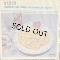 Silverfish / Silverfish With Scrambled Eggs EP