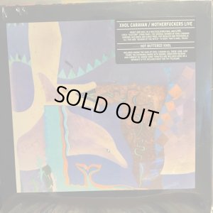 画像1: Xhol Caravan / Motherfuckers Live : Hot Buttered Xhol