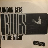 The Yardbirds / London Gets Blues In The Night