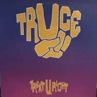 Truce / Treat U right