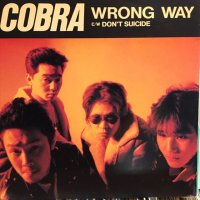 Cobra / Wrong Way