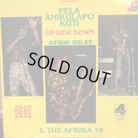 Fela Anikulapo Kuti & The Afrika 70 / Up Side Down