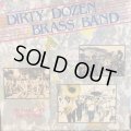 The Dirty Dozen Brass Band / My Feet Can't Fail Me Now