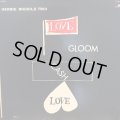 Herbie Nichols Trio / Love, Gloom, Cash, Love
