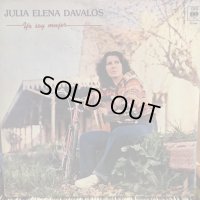 Julia Elena Dávalos / Yo Soy Mujer