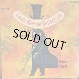Louis Moreau Gottschalk / American Romantic
