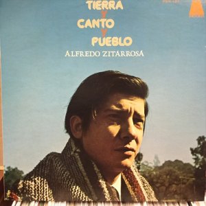 画像1: Alfredo Zitarrosa / Tierra Y Canto Y Pueblo