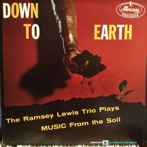 画像1: Ramsey Lewis Trio / Down To Earth