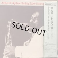 Albert Ayler / Swing Low Sweet Spiritual
