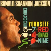 Ronald Shannon Jackson And The Decoding Society / Decode Yourself
