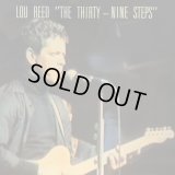 Lou Reed / The Thirty-Nine Steps
