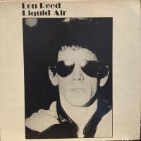 Lou Reed / Liquid Air