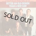 VA / Better An Old Demon Than New God