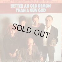 VA / Better An Old Demon Than New God