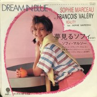 Sophie Marceau et François Valéry‎ / Dream In Blue