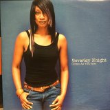 Beverley Knight / Come As You Are