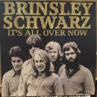 Brinsley Schwarz / It's All Over Now