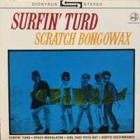 Scratch Bongowax / Surfin' Turd