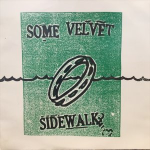画像1: Some Velvet Sidewalk / I Know