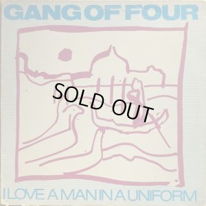 画像1: Gang Of Four / I Love A Man In A Uniform