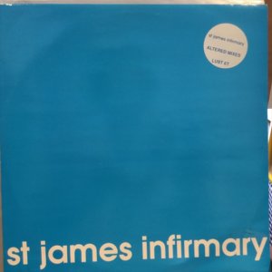 画像1: St James Infirmary / Altered Mixes