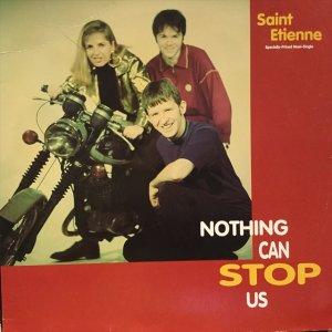 画像1: Saint Etienne / Nothing Can Stop Us