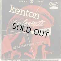 Stan Kenton And His Orchestra / New Concepts Of Artistry In Rhythm Part 2