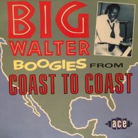 Big Walter Price / Boogies From Coast To Coast