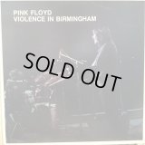 Pink Floyd / Violence In Birmingham
