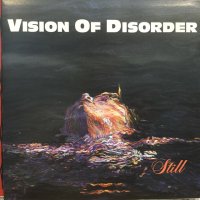 Vision Of Disorder / Still