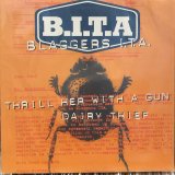 Blaggers I.T.A. / Thrill Her With A Gun