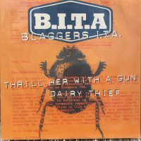 Blaggers I.T.A. / Thrill Her With A Gun
