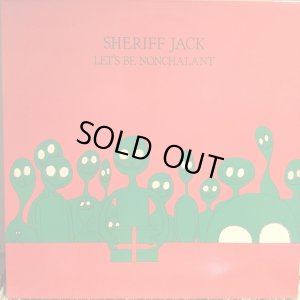 画像1: Sheriff Jack / Let's Be Nonchalant 