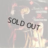 The Three Wise Men / Thanks For Christmas