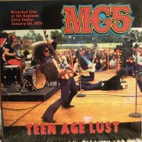 MC5 / Teen Age Lust 