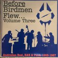 VA / Before Birdmen Flew...Volume Three