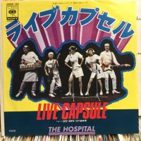 The Hospital / ライブカプセル