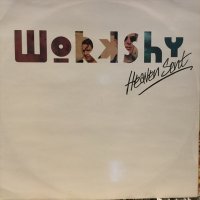 Workshy / Heaven Sent
