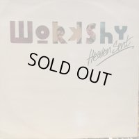 Workshy / Heaven Sent