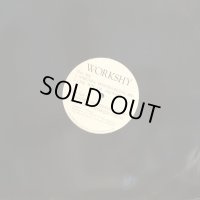 Workshy / Something Sweeter