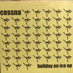 画像1: Cessna / Holiday On Ice EP