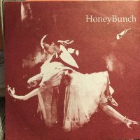HoneyBunch / No More I Told You So's 