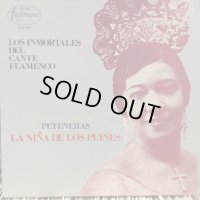 La Niña de los Peines / Los Inmortales Del Cante Flamenco